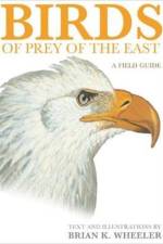 Birds of Prey of the East af Brian K. Wheeler