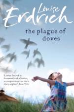 The Plague of Doves af Louise Erdrich