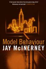Model Behaviour af Jay McInerney