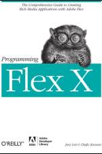 Programming Flex 3 af Chafic Kazoun