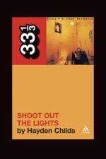 Richard and Linda Thompson's Shoot Out the Lights af Hayden Childs