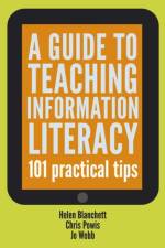 A Guide to Teaching Information Literacy af Helen Blanchett