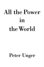 All the Power in the World af Peter ( Unger