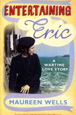 Entertaining Eric af Maureen Wells