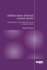 Deliberation Behind Closed Doors af Daniel Naurin