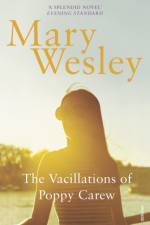 The Vacillations Of Poppy Carew af Mary Wesley