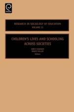 Children's Lives and Schooling across Societies