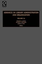 Advances in Library Administration and Organization