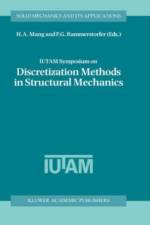 IUTAM Symposium on Discretization Methods in Structural Mechanics