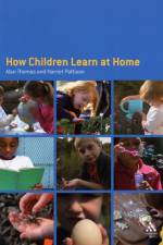 How Children Learn at Home af Dr. Alan (IOE Thomas