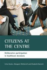 Citizens at the centre af Celia (Professor of Health Care Davies
