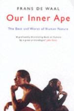 Our Inner Ape af Frans de Waal