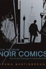 How to Draw Noir Comics af S Martinbrough