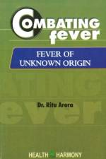 Combating Fever af Dr Ritu Arora