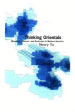 Thinking Orientals af Henry (Associate Professor of History Yu