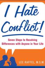 I Hate Conflict! af Lee Raffel