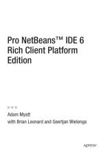 Pro Netbeans IDE 6 Rich Client Platform Edition af Adam Myatt