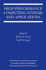 High Performance Computing Systems and Applications