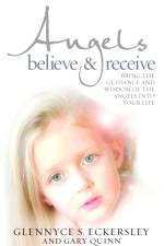 Angels Believe and Receive