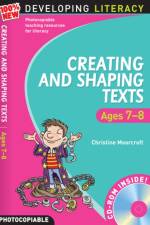 Creating and Shaping Texts: Ages 7-8 af Christine Moorcroft