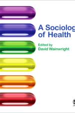 A Sociology of Health