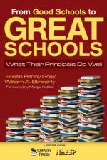 From Good Schools to Great Schools