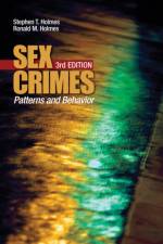 Sex Crimes af Stephen T. Holmes