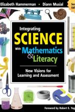 Integrating Science With Mathematics & Literacy