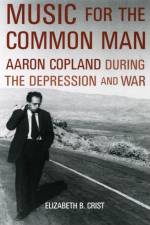 Music for the Common Man af Elizabeth B. (Assistant Professor of Musicology Crist