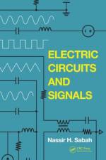 Electric Circuits and Signals af Nassir H. (American University of Beirut Sabah