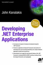 Developing .NET Enterprise Applications af John Kanalakis
