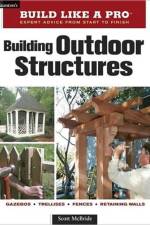 Building Outdoor Structures af S Mcbride