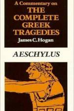 A Commentary on The Complete Greek Tragedies. Aeschylus af James C. Hogan