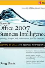Microsoft ®  Office 2007 Business Intelligence af Doug Harts