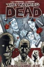 The Walking Dead Volume 1: Days Gone Bye af Robert Kirkman