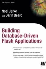 Building Database Driven Flash Applications af Noel Jerke