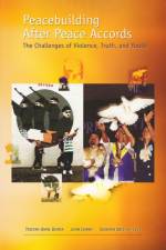 Peacebuilding After Peace Accords af Tristan Anne Borer
