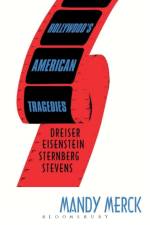 Hollywood's American Tragedies af Mandy Merck