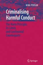Criminalising Harmful Conduct af Nina Persak