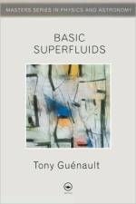 Basic Superfluids af Tony (Lancaster University Guenault