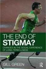 The End of Stigma? af Gill (University of Essex Green