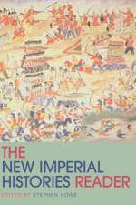 The New Imperial Histories Reader