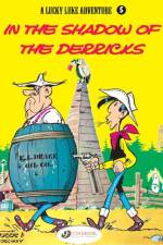 Lucky Luke 5 - In the Shadow of the Derricks af Goscinny