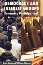 Democracy and Interest Groups af G. Jordan