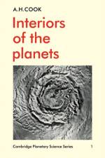 Interiors of the Planets af A. H. Cook