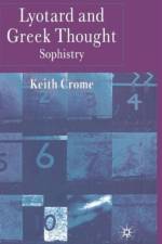 Lyotard and Greek Thought af K. Crome