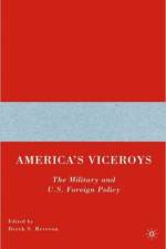 America's Viceroys