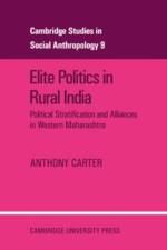 Elite Politics in Rural India af Anthony T. (University of Rochester Carter