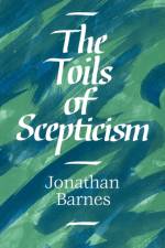 The Toils of Scepticism