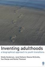 Inventing Adulthoods af Sheila J. Henderson